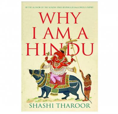 Why I am A Hindu By Shashi Tharoor